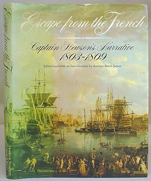 Escape From The French - Captain Herson's Narrative ( 1803 - 1809 )