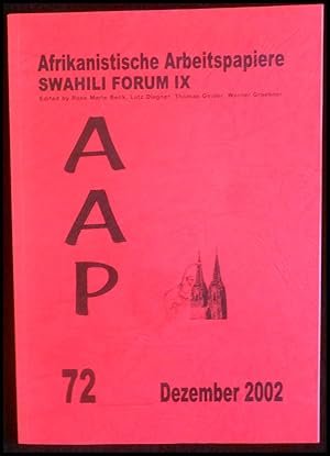 Bild des Verkufers fr Afrikanistische Arbeitspapiere Swahili Forum IX AAP 72 zum Verkauf von ANTIQUARIAT Franke BRUDDENBOOKS