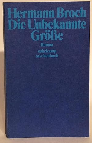 Bild des Verkufers fr Die unbekannte Gre. zum Verkauf von Thomas Dorn, ABAA