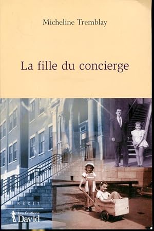 Immagine del venditore per La Fille du concierge venduto da Librairie Le Nord