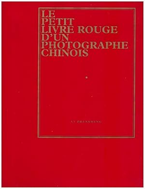 Le petit livre rouge d'un photographe chinois