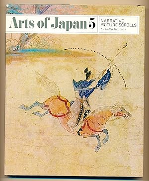 Bild des Verkufers fr Arts of Japan 5: Narrative Picture Scrolls zum Verkauf von Paradox Books USA