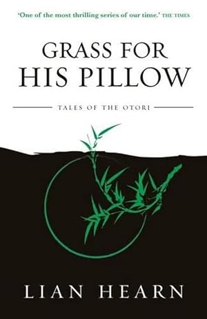 Bild des Verkufers fr Grass for His Pillow: Book 2 Tales of the Otori (Paperback) zum Verkauf von Grand Eagle Retail