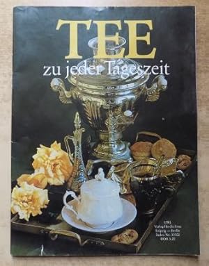 Imagen del vendedor de Tee zu jeder Tageszeit. a la venta por Antiquariat BcherParadies