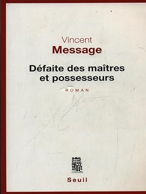 Seller image for Defaite des maitres et possesseurs for sale by Librodifaccia