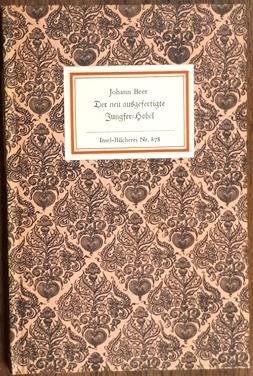 Bild des Verkufers fr Der neu ausgefertigte Jungfer - Hobel. Hrsg. von Eberhard Haufe. zum Verkauf von Antiquariat Johann Forster