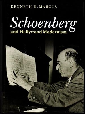 Image du vendeur pour Schoenberg and Hollywood Modernism mis en vente par Raymond Tait