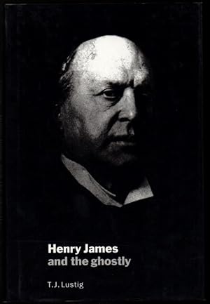 Imagen del vendedor de Henry James and the Ghostly a la venta por Raymond Tait