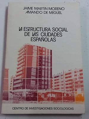 Seller image for La estructura social de las ciudades Espaolas for sale by Libros Ambig