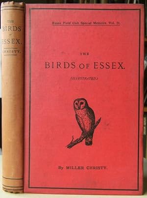 The Birds of Essex: a contribution to the natural history of the county [Richard Fitter's copy]