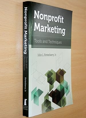 Seller image for Nonprofit Marketing: Tools and Techniques for sale by BMV Bookstores