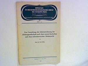 Seller image for Zur Gestaltung der Jahresrechnung der Aktiengesellschaft nach dem neuen deutschen und dem schweizerischen Aktienrecht. for sale by ANTIQUARIAT FRDEBUCH Inh.Michael Simon