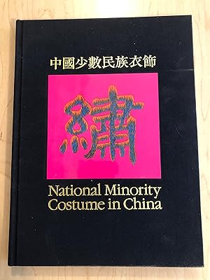 Immagine del venditore per National Minority Costume in China -- Zhongguo shao shu min zu yi shi venduto da Bradley Ross Books