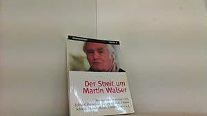 Seller image for Der Streit um Martin Walser. for sale by Antiquariat Uwe Berg