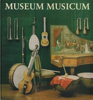 Bild des Verkufers fr Museum Musicum. Historische Musikinstrumente. zum Verkauf von Versandantiquariat Dr. Uwe Hanisch