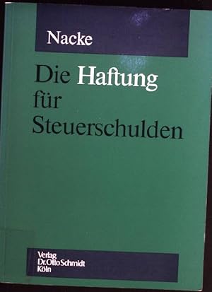 Bild des Verkufers fr Die Haftung fr Steuerschulden. zum Verkauf von books4less (Versandantiquariat Petra Gros GmbH & Co. KG)