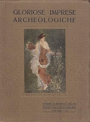 Immagine del venditore per Gloriose Imprese Archeologiche venduto da Sergio Trippini