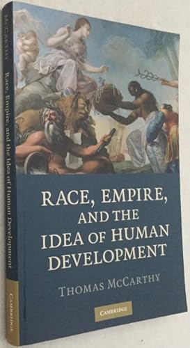 Immagine del venditore per Race, Empire, and the idea of human development venduto da Antiquariaat Clio / cliobook.nl