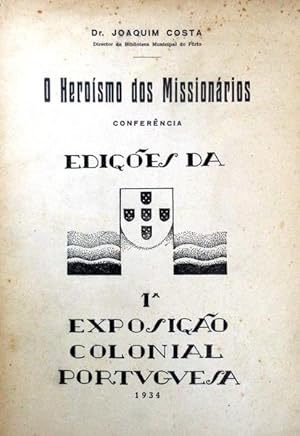 O HEROÍSMO DOS MISSIONÁRIOS.