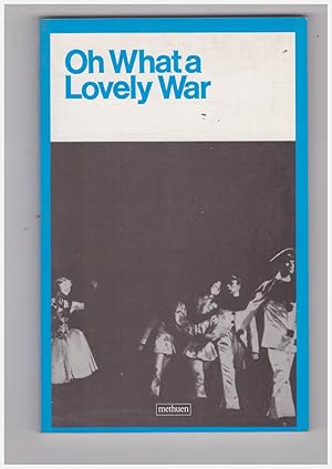 Seller image for Oh What a Lovely War for sale by Libreria IV Fontane S.a.S