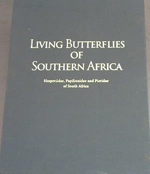 Bild des Verkufers fr Living Butterflies of Southern Africa: Hesperiidae, Papilionidae and Pieriedae of South Africa v. 1 zum Verkauf von Chapter 1