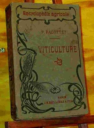 Bild des Verkufers fr VITICULTURE - ENCYCLOPEDIE AGRICOLE zum Verkauf von Livres 113