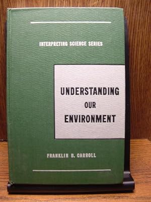 UNDERSTANDING OUR ENVIRONMENT (Book One)