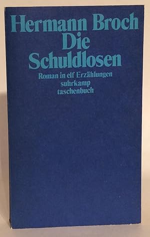 Image du vendeur pour Die Schuldlosen. Roman in elf Erzhlungen. mis en vente par Thomas Dorn, ABAA