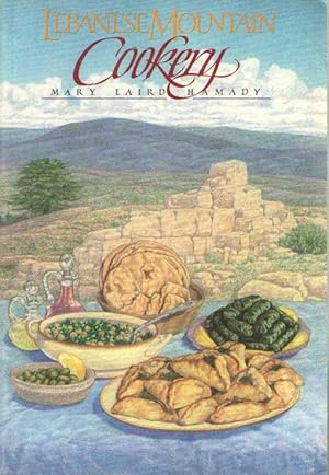 Seller image for Lebanese Mountain Cookery for sale by Bij tij en ontij ...