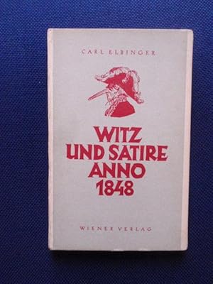 Seller image for Witz und Satire Anno 1848. for sale by Antiquariat Klabund Wien