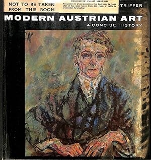 Bild des Verkufers fr Modern Austrian Art. A concise History zum Verkauf von WeBuyBooks