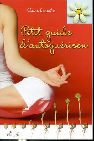 Bild des Verkufers fr Petit guide d'autogurison zum Verkauf von Librairie Le Nord