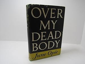 Seller image for Over My Dead Body for sale by The Secret Bookshop