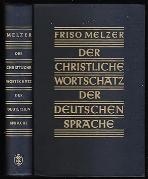 Der christliche Wortschatz der deutschen Sprache. Eine evangelische Darstellung.