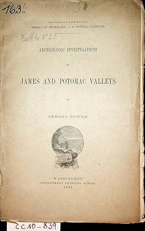 Archeologic investigations in James and Potomac Valleys. (=Bulletin / Smithsonian Institution, Bu...