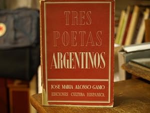 Tres poetas argentinos. Marechal, Molinari, Bernárdez