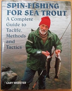 Immagine del venditore per Spin-Fishing for Sea Trout a Complete Guide to Tackle, Methods and Tactics venduto da CHAPTER TWO