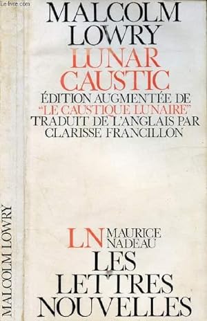 Immagine del venditore per LUNAR CAUSTIC - LE CAUSTIQUE LUNAIRE venduto da Le-Livre