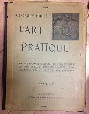 L'Art Pratique. Année 1899.