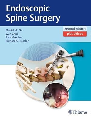Bild des Verkufers fr Endoscopic Spine Surgery zum Verkauf von AHA-BUCH GmbH