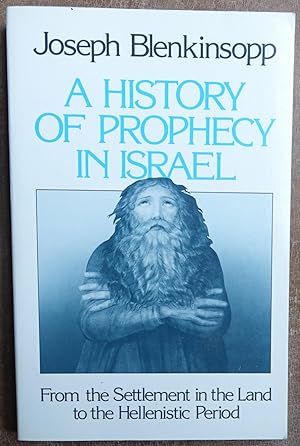 Seller image for A History of Prophecy in Israel for sale by Faith In Print