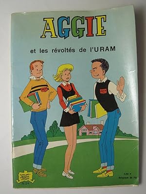 Seller image for Aggie et les rvolts de l'URAM. for sale by Librairie Aubry