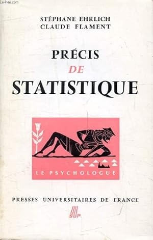 Imagen del vendedor de PRECIS DE STATISTIQUE (Le Psychologue) a la venta por Le-Livre