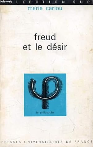 Bild des Verkufers fr FREUD ET LE DESIR (Le Philosophe) zum Verkauf von Le-Livre