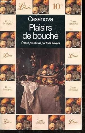 Bild des Verkufers fr PLAISIRS DE BOUCHE - EDITION PRESENTEE PAR LLONA KOVACS N220 zum Verkauf von Le-Livre