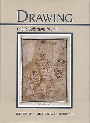 Seller image for Drawing: Public Collections in Italy, Part One for sale by LEFT COAST BOOKS