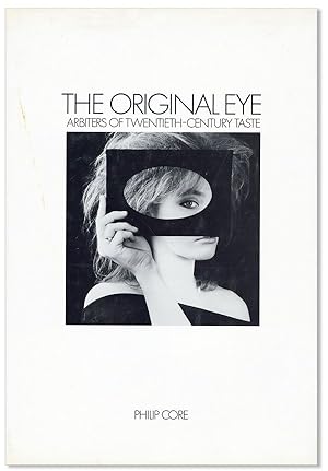 Seller image for The Original Eye: Arbiters of Twentieth-Century Taste for sale by Lorne Bair Rare Books, ABAA