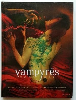 Vampyres Sable Noir - Tome 2.