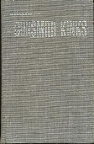 Gunsmith Kinks Volume I