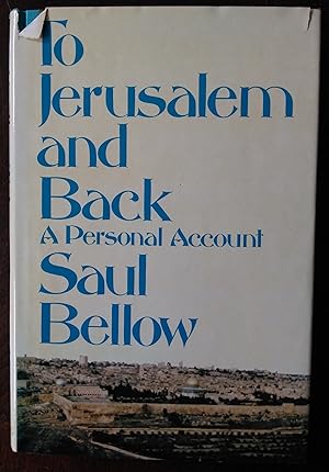 To Jerusalem And Back: A Personal Account